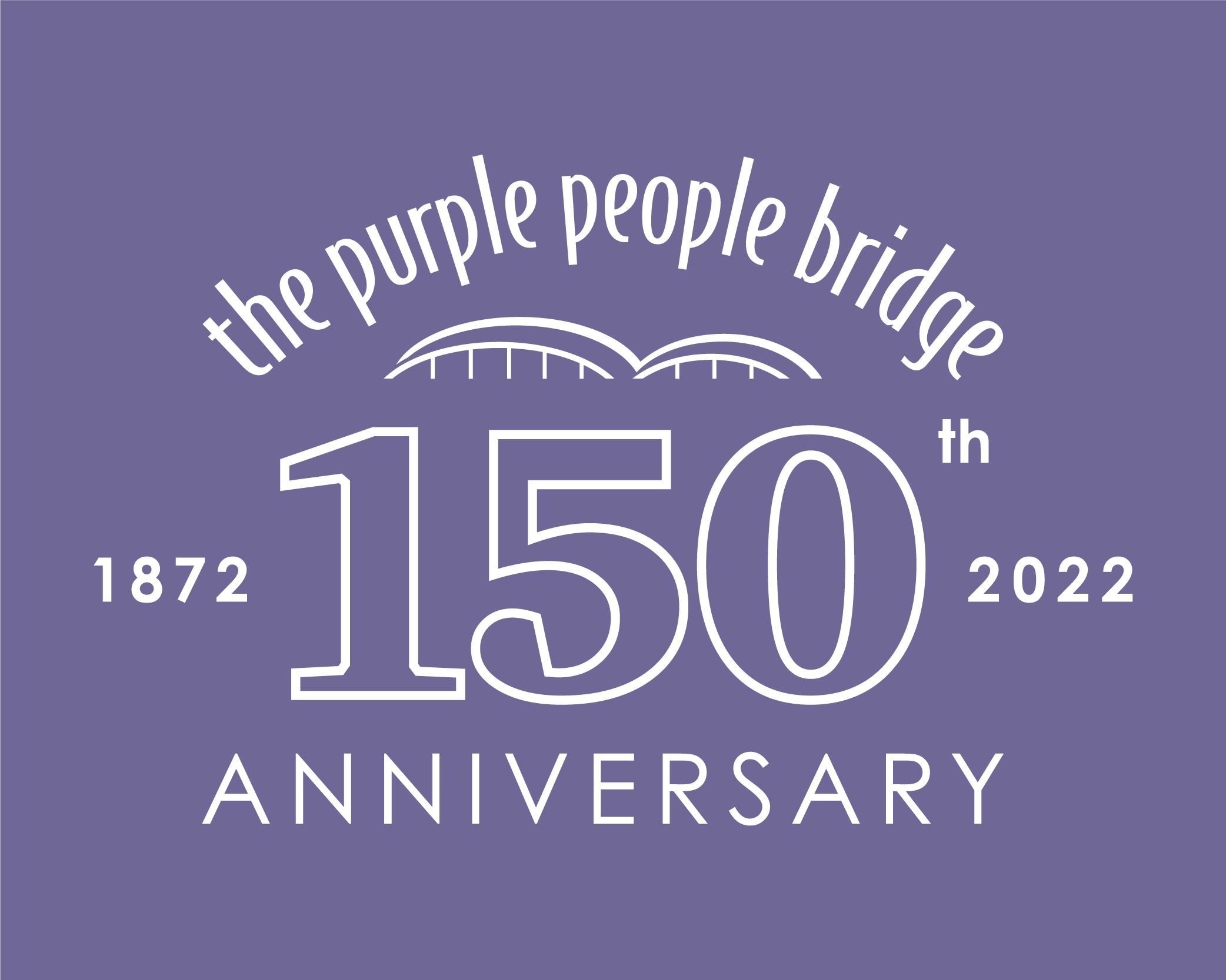 The Purple People Bridge 150th Anniversary logo | 1872 - 2022